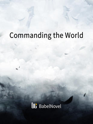 Commanding the World